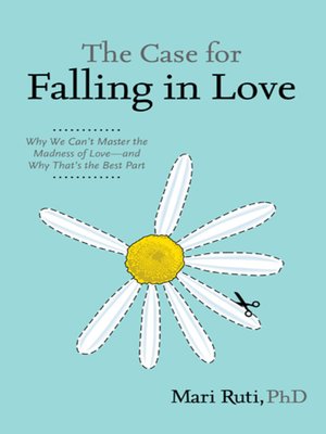 cover image of The Case for Falling in Love